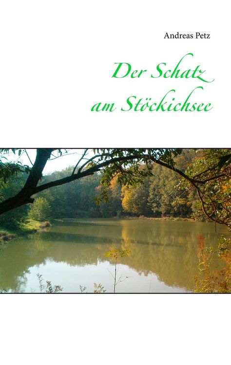 Produktbild: Der Schatz am St&ouml;ckichsee