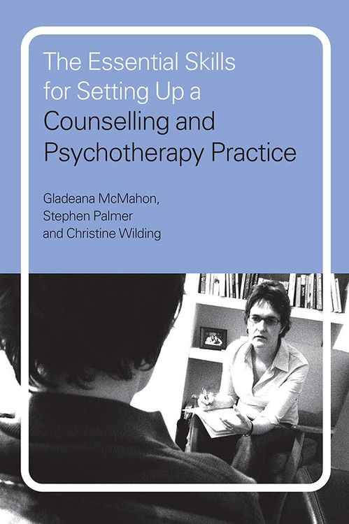 Produktbild: The Essential Skills for Setting Up a Counselling and Psychotherapy Practice