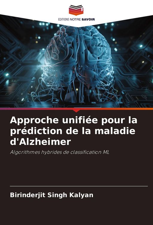 Produktbild: Approche unifi&eacute;e pour la pr&eacute;diction de la maladie d'Alzheimer