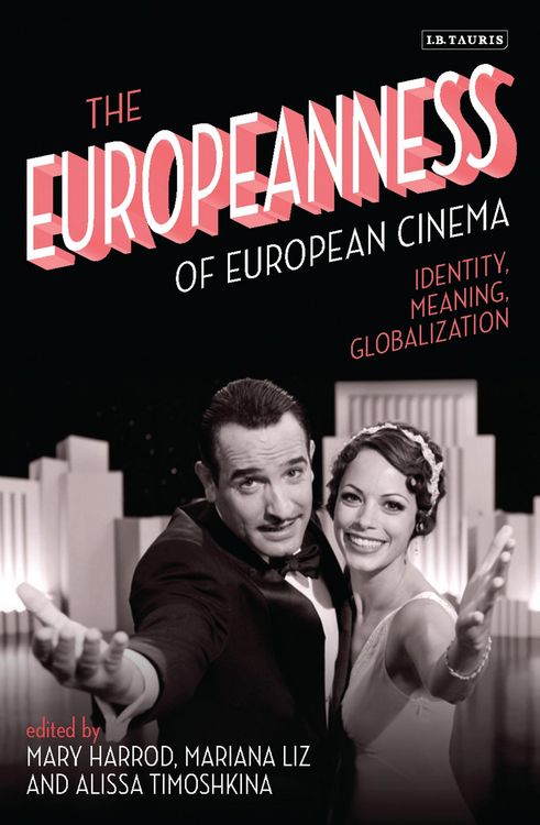 Produktbild: The Europeanness of European Cinema