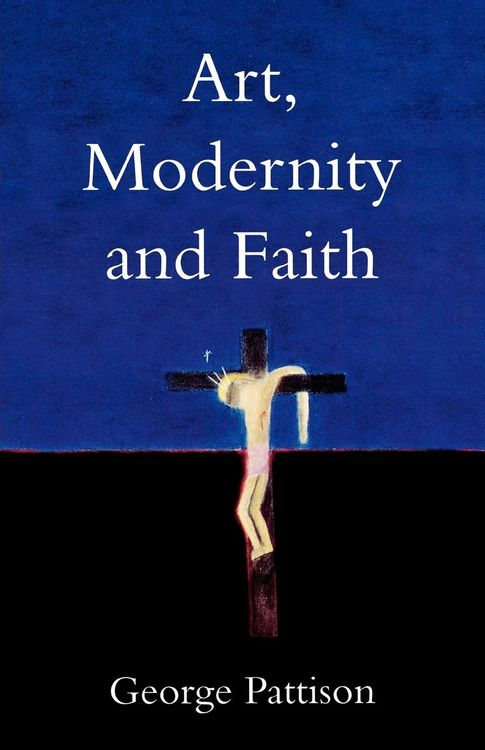 Produktbild: Art, Modernity and Faith