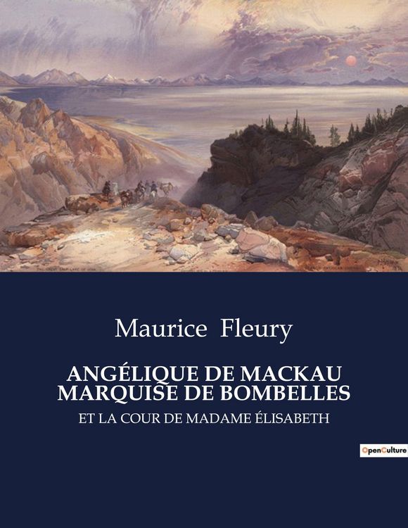 Produktbild: Ang&eacute;lique De Mackau Marquise De Bombelles