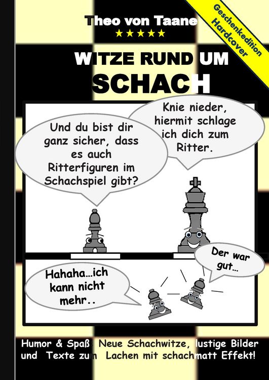 Produktbild: Geschenkausgabe Hardcover: Humor & Spa&szlig; - Witze rund um Schach, lustige Bilder und Texte zum Lachen mit schachmatt Effekt!