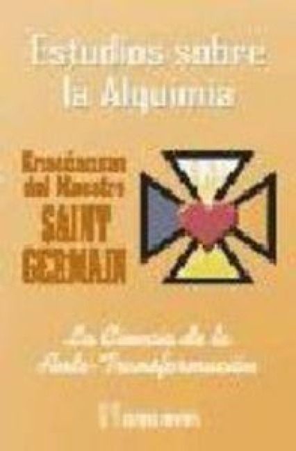 Produktbild: Estudios sobre la alquimia I : la ciencia de la auto-transformaci&oacute;n