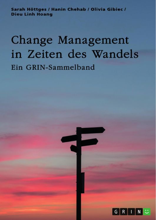 Produktbild: Change Management in Zeiten des Wandels. Homeoffice und die Rolle der Kommunikation