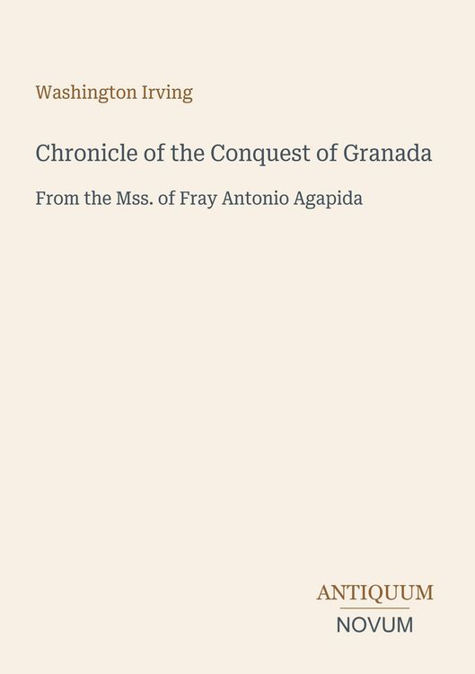 Produktbild: Chronicle of the Conquest of Granada