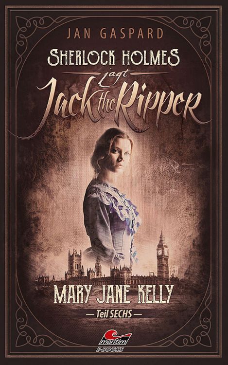 Sherlock Holmes jagt Jack the Ripper (Teil 6)