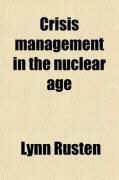 Produktbild: Crisis Management in the Nuclear Age