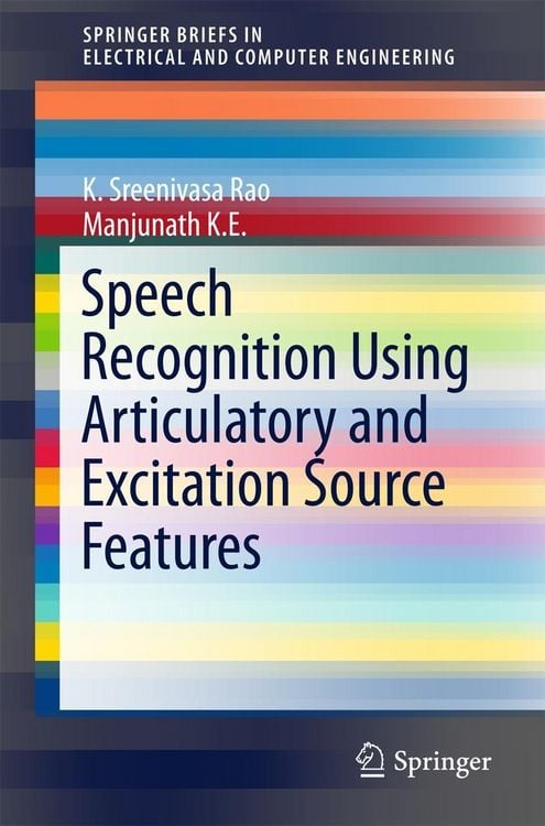 Produktbild: Speech Recognition Using Articulatory and Excitation Source Features