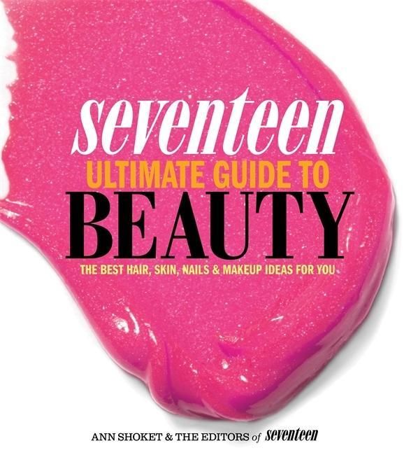 Produktbild: Shoket, A: Seventeen Ultimate Guide to Beauty
