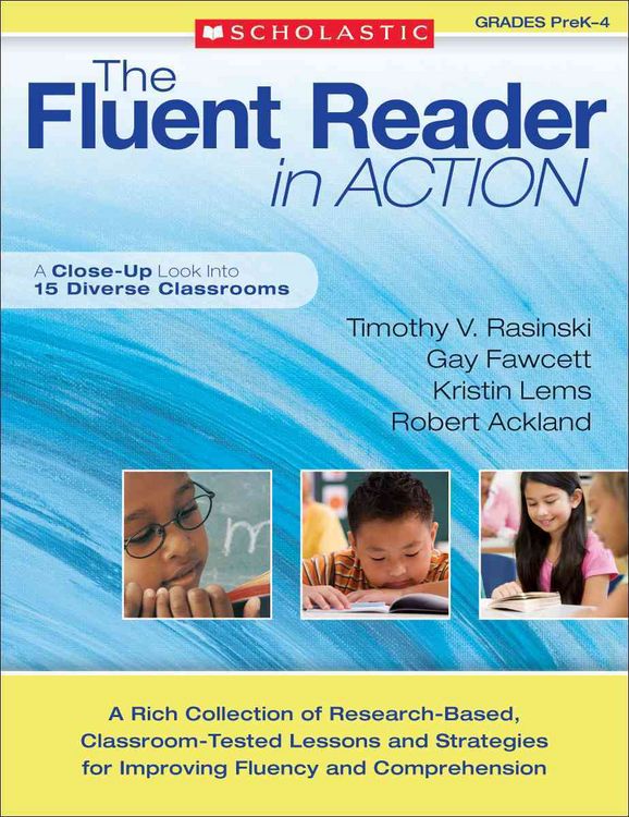 Produktbild: The Fluent Reader in Action, Grades PreK-4: A Close-Up Look Into 15 Diverse Classrooms