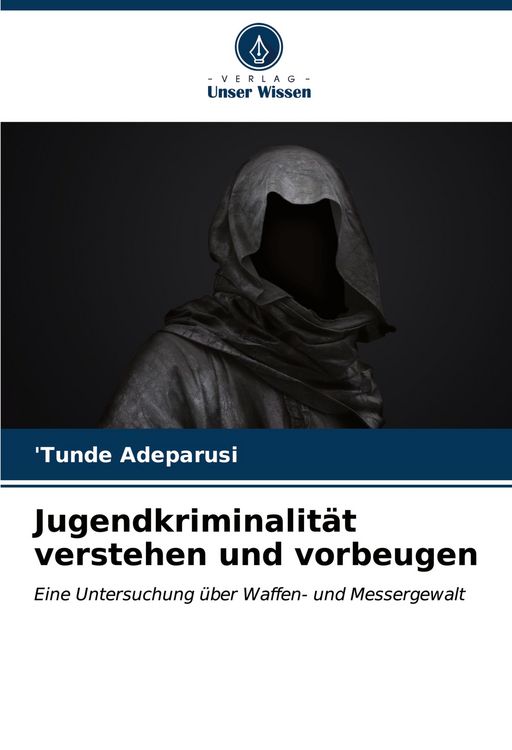 Produktbild: Jugendkriminalit&auml;t verstehen und vorbeugen