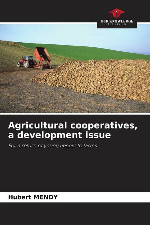 Produktbild: Agricultural cooperatives, a development issue