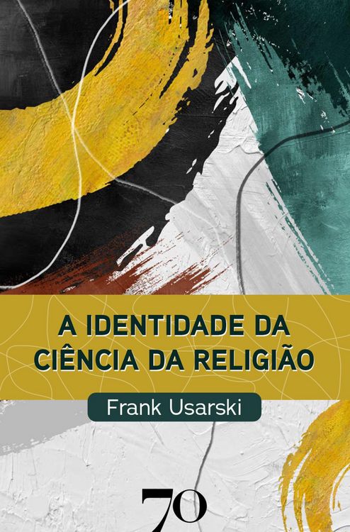 Produktbild: A identidade da ci&ecirc;ncia da religi&atilde;o