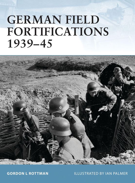 Produktbild: German Field Fortifications 1939-45