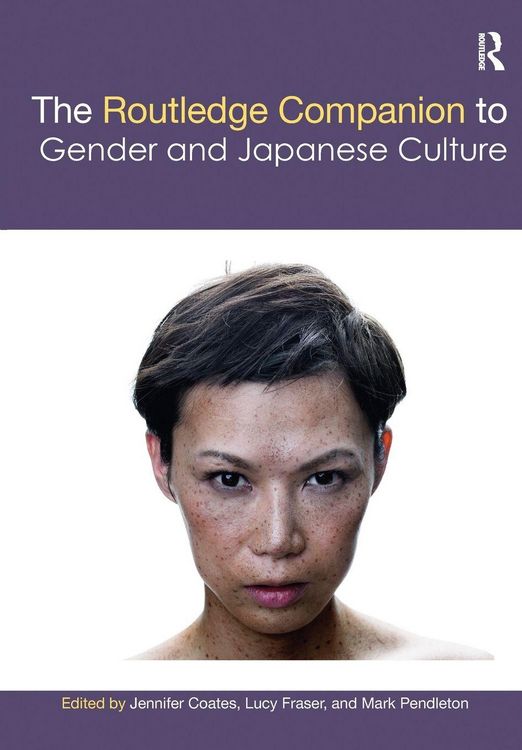 Produktbild: The Routledge Companion to Gender and Japanese Culture
