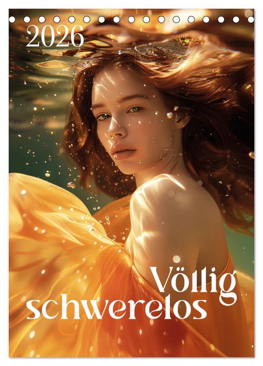 Produktbild: Völlig schwerelos (Tischkalender 2026 DIN A5 hoch), CALVENDO Monatskalender