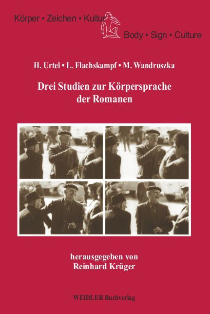 Produktbild: Drei Studien zur K&ouml;rpersprache der Romanen