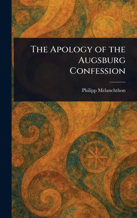 Produktbild: The Apology of the Augsburg Confession