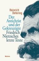 Produktbild: Der Antichrist und der Gekreuzigte