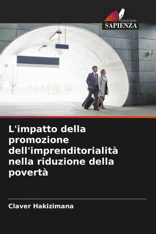 Produktbild: L'impatto della promozione dell'imprenditorialit&agrave; nella riduzione della povert&agrave;