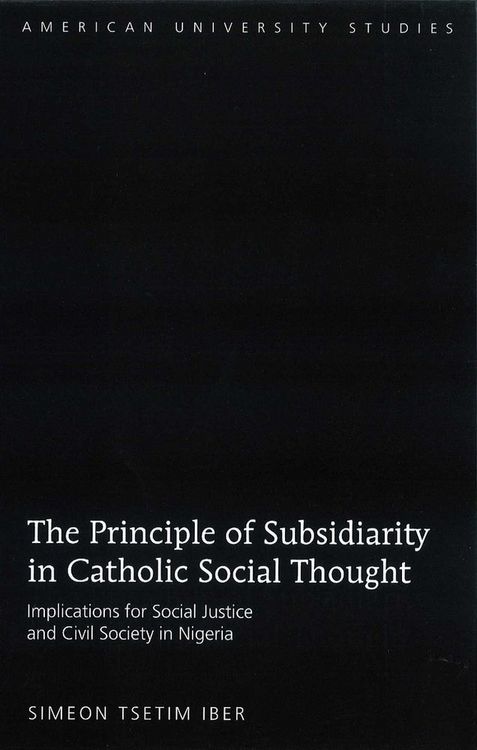 Produktbild: The Principle of Subsidiarity in Catholic Social Thought