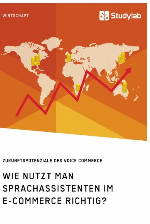 Produktbild: Wie nutzt man Sprachassistenten im E-Commerce richtig? Zukunftspotenziale des Voice Commerce