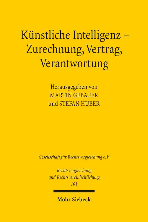 Produktbild: K&uuml;nstliche Intelligenz - Zurechnung, Vertrag, Verantwortung