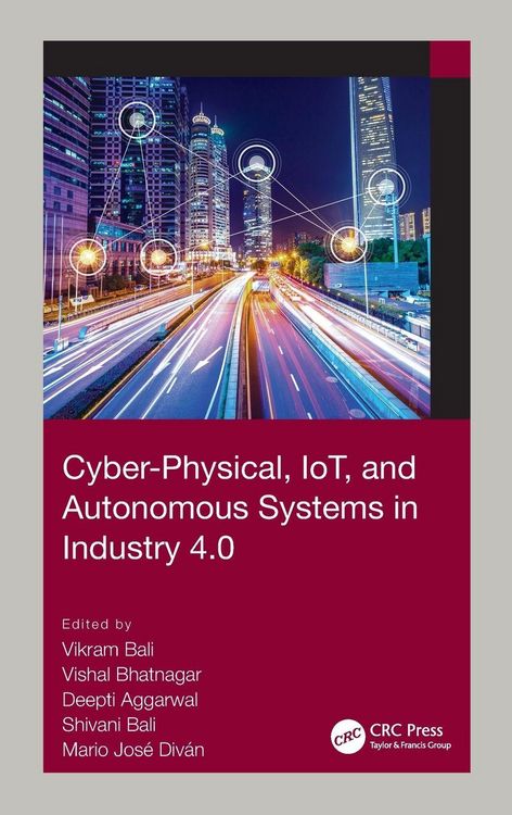 Produktbild: Cyber-Physical, IoT, and Autonomous Systems in Industry 4.0