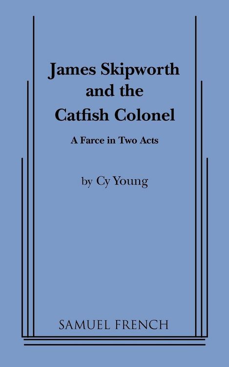 Produktbild: James Skipworth and the Catfish Colonel