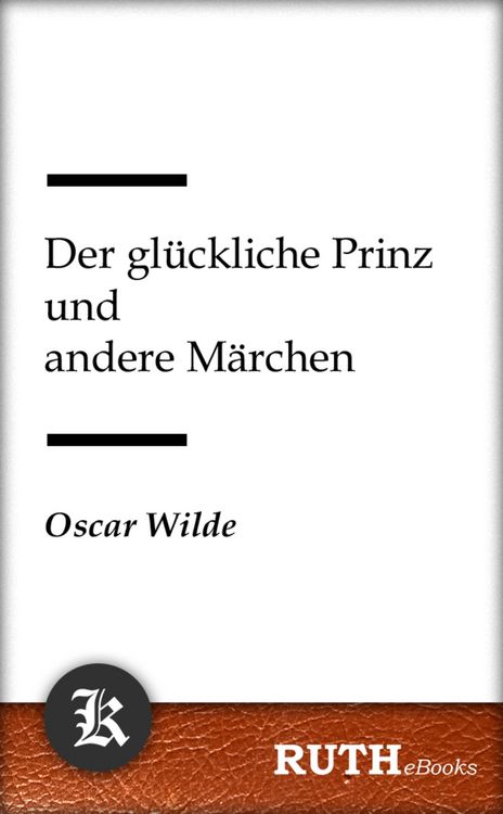 Produktbild: Der gl&uuml;ckliche Prinz und andere M&auml;rchen