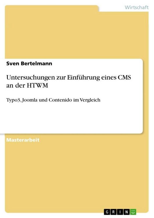 Produktbild: Untersuchungen zur Einf&uuml;hrung eines CMS an der HTWM