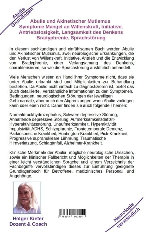 Produktbild: Abulie und Akinetischer Mutismus Symptome Mangel an Willenskraft Initiative Antriebslosigkeit Langsamkeit des Denkens Bradyphrenie Sprachprobleme