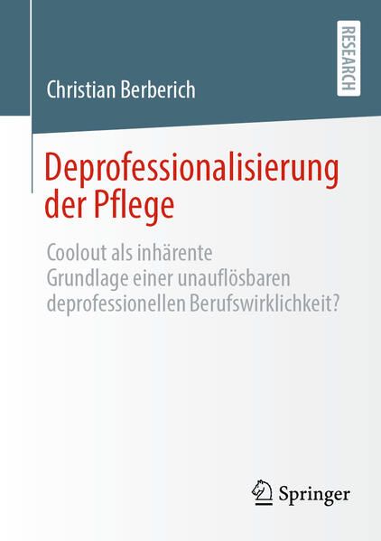 Produktbild: Deprofessionalisierung der Pflege