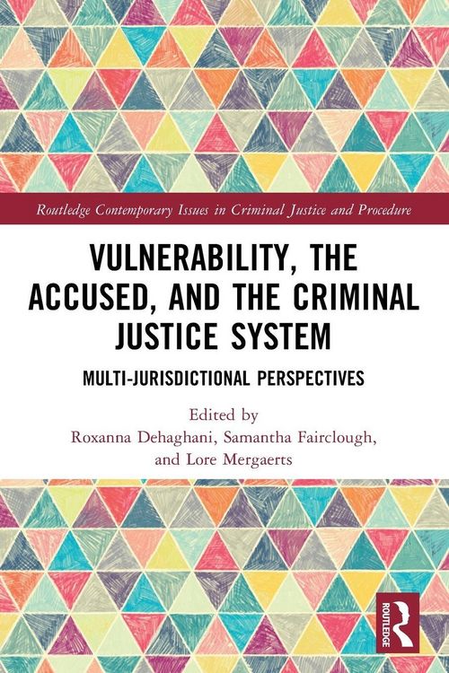 Produktbild: Vulnerability, the Accused, and the Criminal Justice System