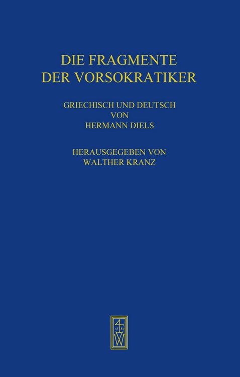 Produktbild: Die Fragmente der Vorsokratiker
