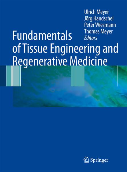 Produktbild: Fundamentals of Tissue Engineering and Regenerative Medicine