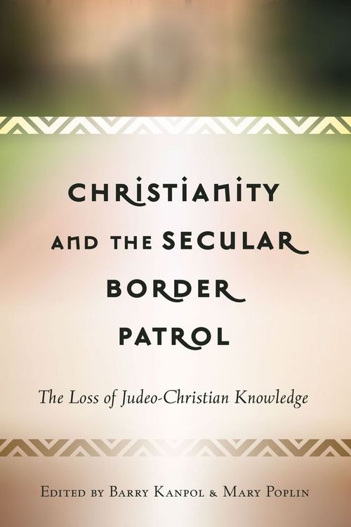 Produktbild: Christianity and the Secular Border Patrol