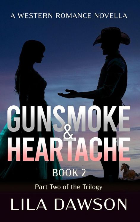 Produktbild: Gunsmoke & Heartache (Book 2)