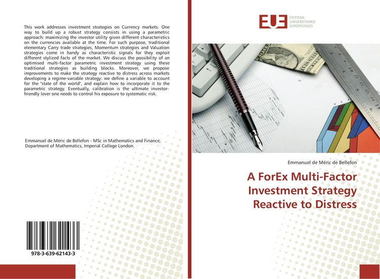 Produktbild: A ForEx Multi-Factor Investment Strategy Reactive to Distress