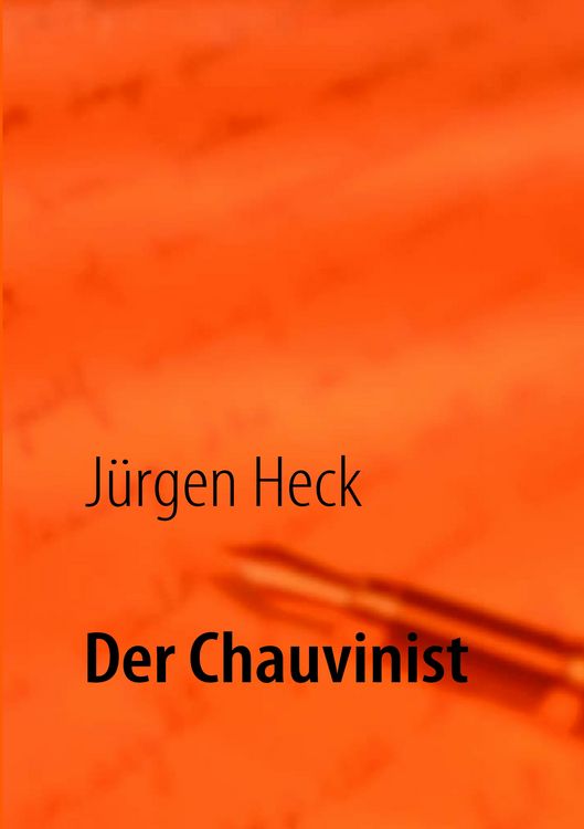 Produktbild: Der Chauvinist