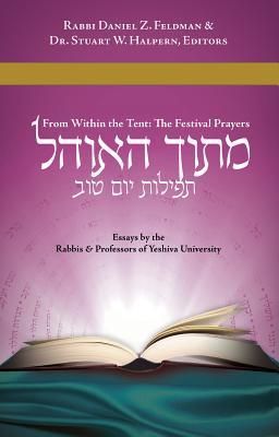 Produktbild: Mitokh Ha-Ohel, from Within the Tent: The Festival Prayers