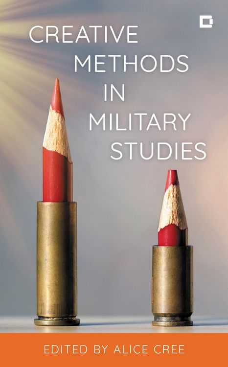 Produktbild: Creative Methods in Military Studies
