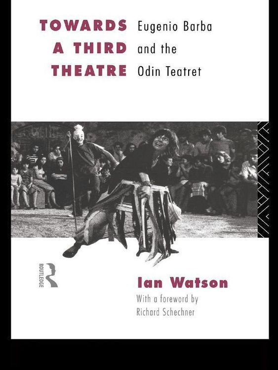 Produktbild: Towards a Third Theatre