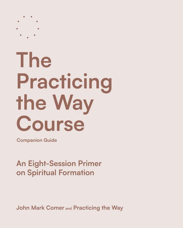 Produktbild: The Practicing the Way Course Companion Guide