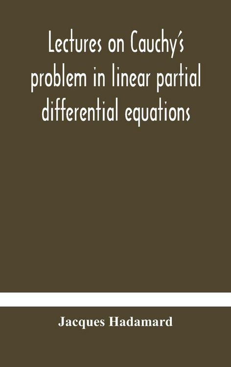 Produktbild: Lectures On Cauchy'S Problem In Linear Partial Differential Equations
