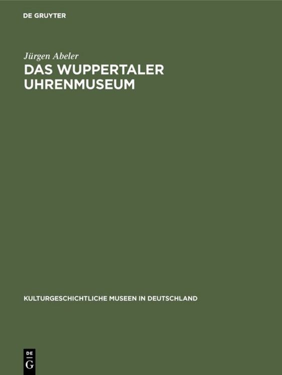 Produktbild: Das Wuppertaler Uhrenmuseum