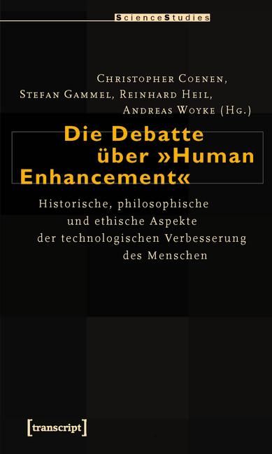 Produktbild: Die Debatte &uuml;ber &raquo;Human Enhancement&laquo;