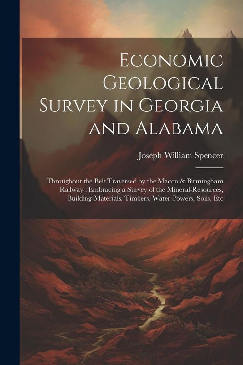 Produktbild: Economic Geological Survey in Georgia and Alabama