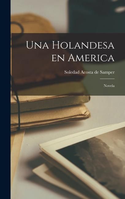 Produktbild: Una Holandesa en America